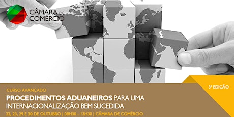 Imagem principal de CURSO AVANÇADO: PROCEDIMENTOS ADUANEIROS PARA UMA INTERNACIONALIZAÇÃO BEM SUCEDIDA
