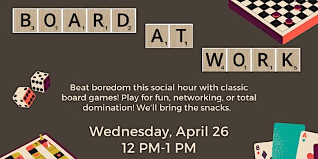 Board At Work: WorkLodge Social Hour (The Woodlands)