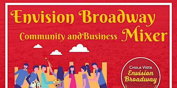 Envision Broadway Mixer for Community and Businesses
