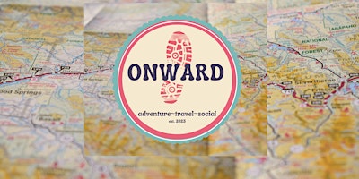 Imagem principal do evento 2024/2025- ONWARD  adventure.travel.social
