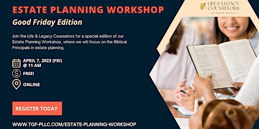 Creating a Legacy Through Estate Planning Workshop