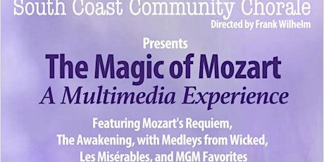 SCCC Presents - "The Magic of Mozart, A Multimedia Experience"