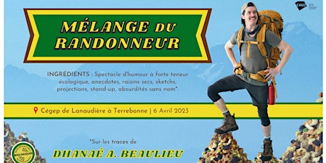Imagen principal de Mélange du randonneur: Spectacle d’humour de Dhanaé A. Beaulieu