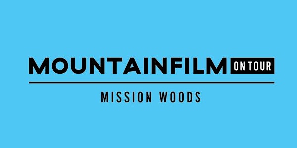 MOUNTAINFILM On Tour