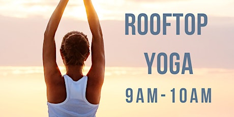 FREE Rooftop Yoga at CANVAS Hotel Dallas