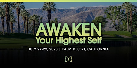 Awaken Your Highest Self - July 2023 primary image