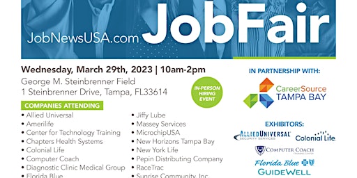 500+ JOBS From OVER 25 Companies at the March 29th Tampa Job Fair