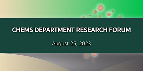 Michigan State University ChEMS Department Research Forum 2023