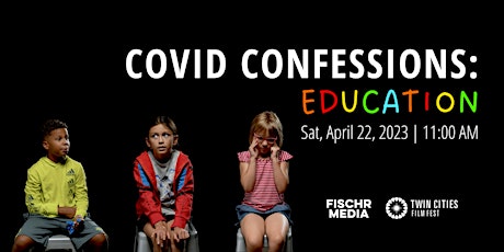 Covid Confessions: Education