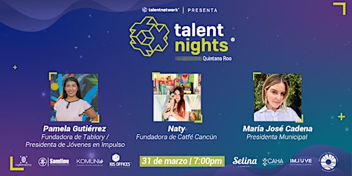 Talent Nights QRoo | Marzo 2023 |