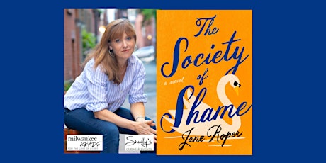 Jane Roper, author of THE SOCIETY OF SHAME - a ticketed event