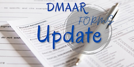DMAAR Forms Update (2 CEUs pending)