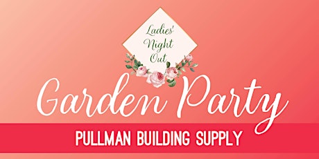 Ladies' Night Out - Pullman Building Supply