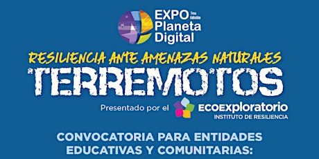 Expo Planeta Digital 2023: Resiliencia ante Amenazas Naturales primary image