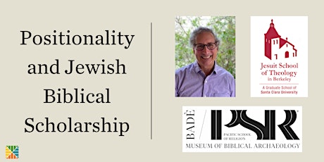 Positionality and Jewish Biblical Scholarship