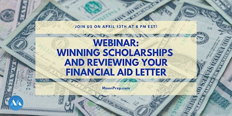 Scholarships and Reviewing Your Financial Aid Letter
