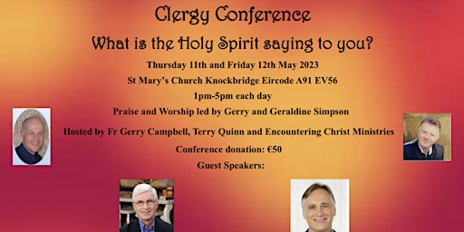 Clergy Conference Knockbridge Louth- What is the Holy Spirit saying to you?