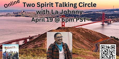 BAAITS Two Spirit Talking Circle with La Johnny
