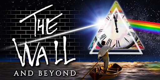 The Wall and Beyond "The Pink Floyd Experience in Surround Sound" primary image
