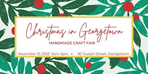 Christmas in Georgetown - HandMade Craft Fair primary image