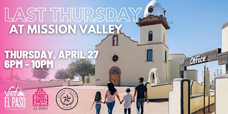 Last Thursday at Mission Valley primary image