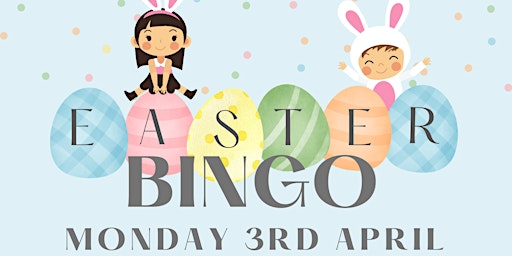 St Anne’s Easter Bingo