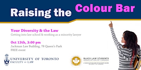 UofT Law | JD Application Information Session #2 with The Black Law Students Association of Canada | Raising the Colour Bar: Getting into Law (2018) primary image