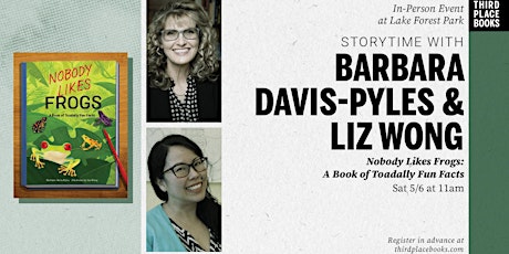 Barbara Davis-Pyles and Liz Wong—'Nobody Likes Frogs'