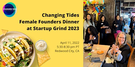 Startup Grind 2023 Female Founders Happy Hour & Dinner