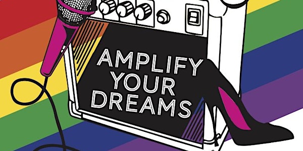 Amplify Your Dreams