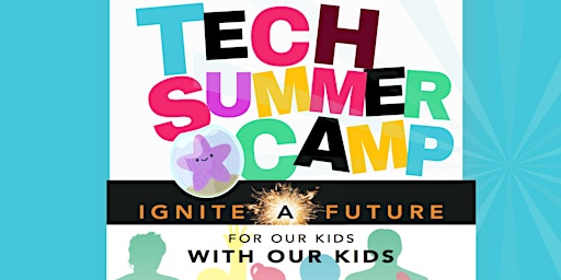Tech Summer Camp for Kids in Daytona. 7-13 Year Olds  are Welcome!