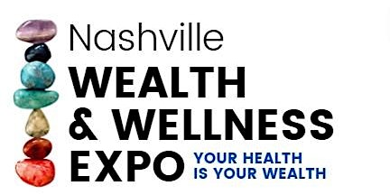 Imagen principal de Nashville Wealth & Wellness Expo (Franklin)