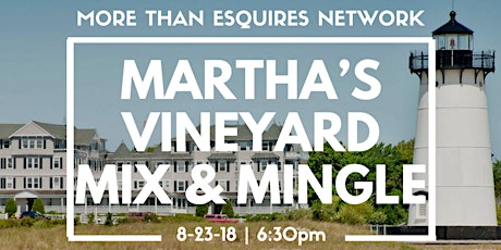Martha’s Vineyard Mix & Mingle primary image
