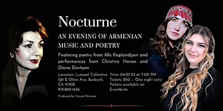 "Nocturne" An Evening of Armenian Music & Poetry