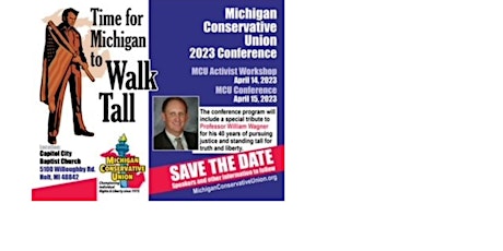Primaire afbeelding van Michigan Conservative Union 2023 WALK TALL Conference April 14 and 15, 2023