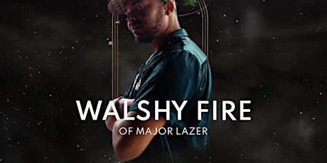 Walshy Fire of Major Lazer :: Presented by Forest Döwn Under