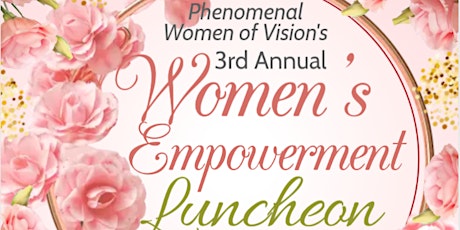 3rd Annual Women's Empowerment Luncheon