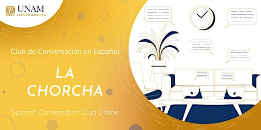Spanish Conversation Club: La Chorcha primary image