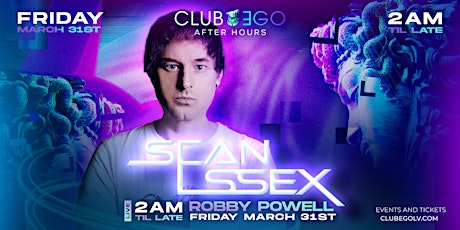 Sean Essex- Friday Night After Hours Party