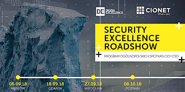 Security Excellence Roadshow Poznań