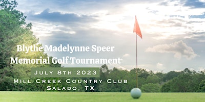 Imagen principal de Blythe Madelynne Speer Memorial Golf Tournament