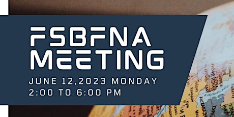 FSBFNA Annual Meeting And Fellowship