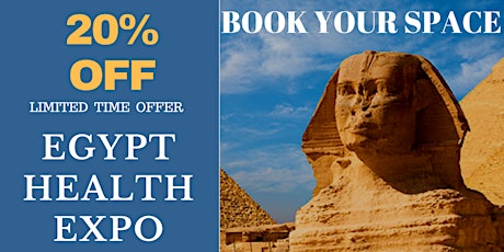 EGYPT HealthCare Exhibition & Conference in Cairo 2019 EGY Health Expo 2019 primary image