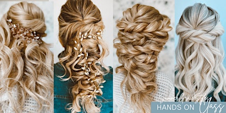 Bridal Hair Master Class- HANDS ON
