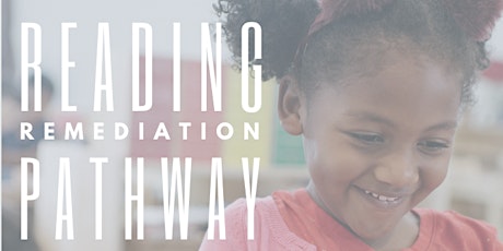 Learn More about the Reading Remediation Pathway