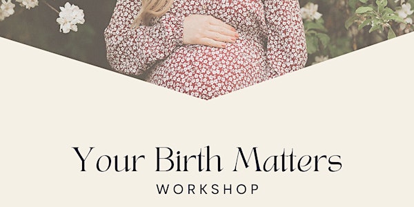 Your Birth Matters-May