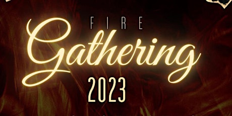 Fire Gathering 2023