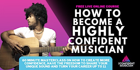 How To Become A Highly Confident Musician