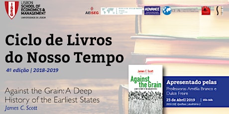 Imagem principal de Ciclo Livros do Nosso Tempo | Against the Grain: A Deep History of the Earliest States