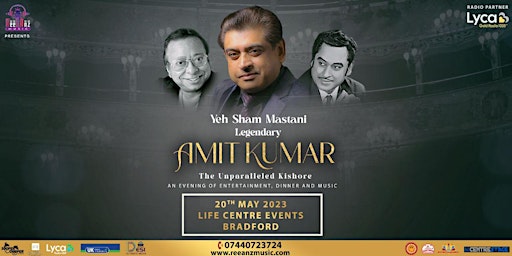 Amit Kumar Live in concert 2023_Life Centre Events - Bradford